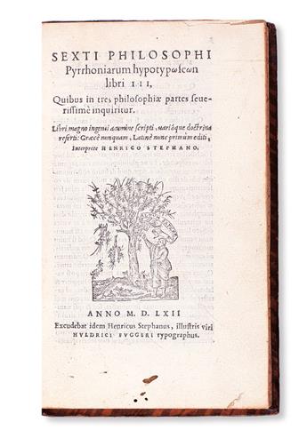SEXTUS EMPIRICUS. Pyrrhoniarum hypotyposeon libri III.  1562